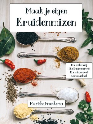 cover image of Maak je eigen kruidenmixen